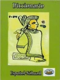 DICCIONARIO MINI ESPAOL NAHUATL (MINILIBRO)