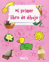 MI PRIMER LIBRO DE DIBUJO