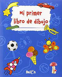 MI PRIMER LIBRO DE DIBUJO