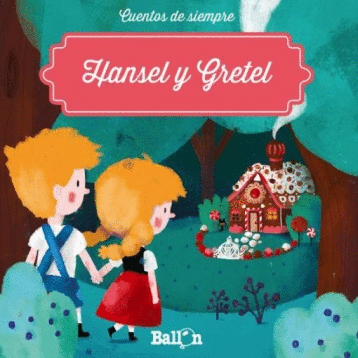 HANSEL Y GRETEL