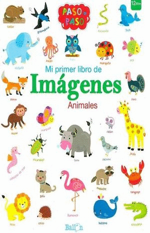 MI PRIMER LIBRO DE IMAGENES ANIMALES