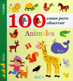 100 COSAS PARA OBSERVAR ANIMALES