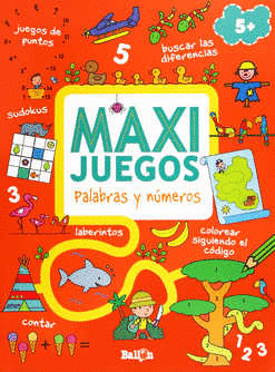 MAXI JUEGOS PALABRAS Y NUMEROS