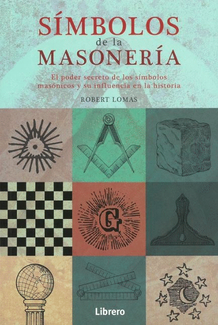 SIMBOLOS DE LA MASONERIA