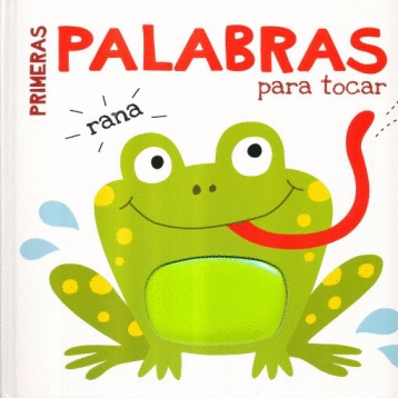 PRIMERAS PALABRAS PARA TOCAR (PASTA DURA) (CON TEXTURA)
