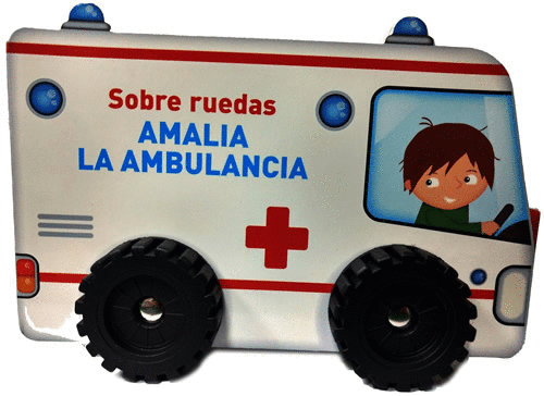 SOBRE RUEDAS AMALIA LA AMBULANCIA