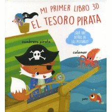 MI PRIMER LIBRO 3D EL TESORO PIRATA