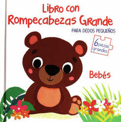 BEBES LIBRO CON ROMPECABEZAS GRANDE PARA DEDOS PEQUEOS (PASTA DURA)