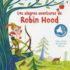 LAS ALEGRES AVENTURAS DE ROBIN HOOD