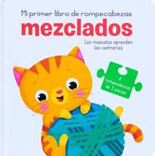 MEZCLADOS LAS MASCOTAS APRENDEN LOS CONTRARIOS