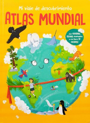 MI VIAJE DE DESCUBRIMIENTO ATLAS MUNDIAL