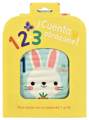 CUENTA Y ABRAZAME UN CONEJO (LIBRO DE TELA)