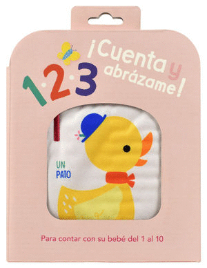 CUENTA Y ABRAZAME! UN PATO (LIBRO DE TELA)