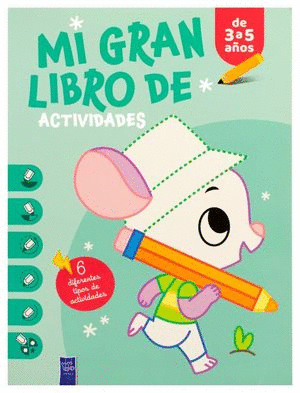 MI GRAN LIBRO DE ACTIVIDADES DE 3 A 5 AOS