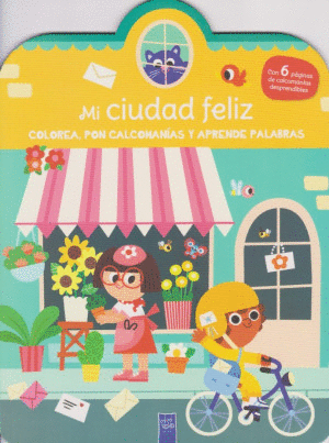 MI CIUDAD FELIZ
