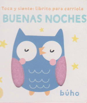 TOCA Y SIENTE LIBRITO PARA CARRIOLA BUENAS NOCHES
