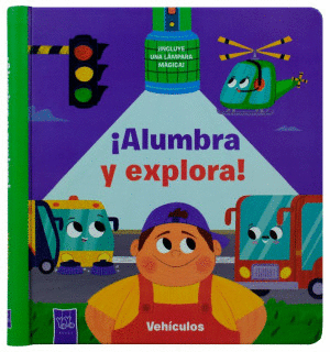 ALUMBRA Y EXPLORA VEHICULOS