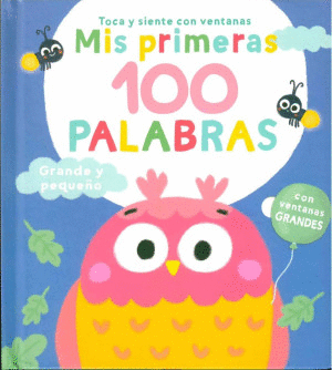 MIS PRIMERAS 100 PALABRAS