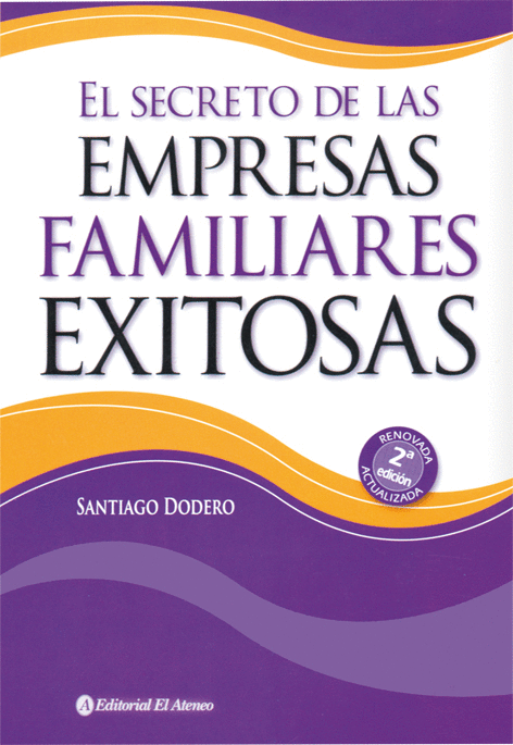 SECRETO DE LAS EMPRESAS FAMILIARES EXITOSAS EL