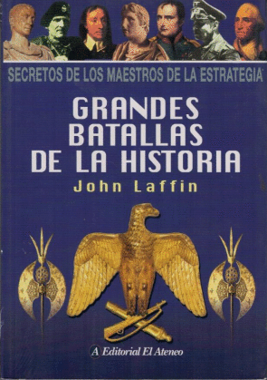 GRANDES BATALLAS DE LA HISTORIA