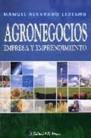 AGRONEGOCIOS EMPRESA Y EMPRENDIMIENTO