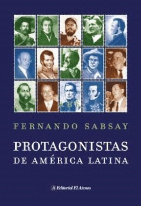 PROTAGONISTAS DE AMERICA LATINA