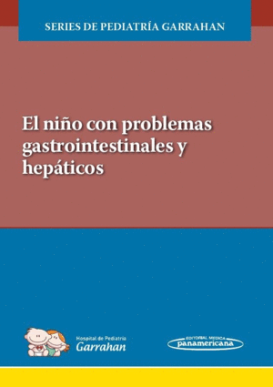 NI�O CON PROBLEMAS GASTROINTESTINALES Y HEPATICOS EL