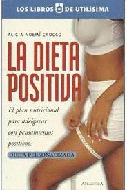 LA DIETA POSITIVA