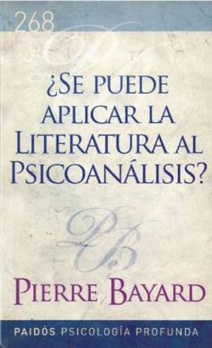 SE PUEDE APLICAR LA LITERATURA AL PSICOANALISIS