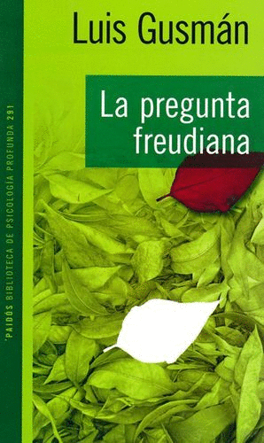 PREGUNTA FREUDIANA LA