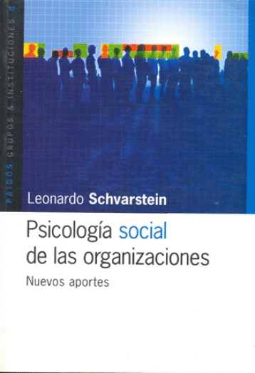 PSICOLOGIA SOCIAL DE LAS ORGANIZACIONES