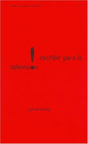 ESCRIBIR PARA LA TELEVISION