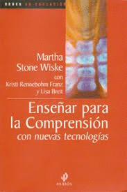 ENSE�AR PARA LA COMPRENSION CON NUEVAS TECNOLOGIAS