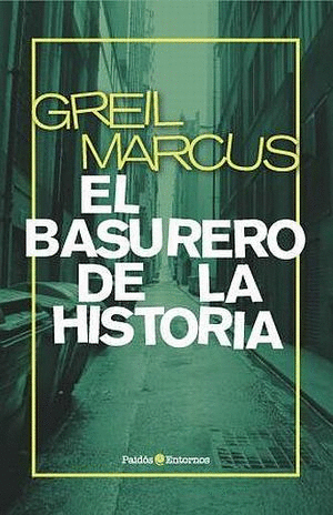 BASURERO DE LA HISTORIA