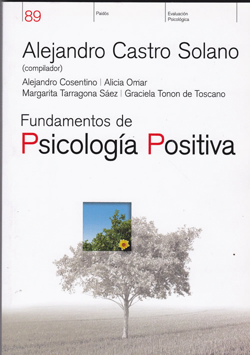 FUNDAMENTOS DE PSICOLOGIA POSITIVA
