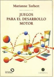 JUEGOS PARA EL DESARROLLO MOTOR
