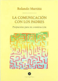 COMUNICACION CON LOS PADRES LA