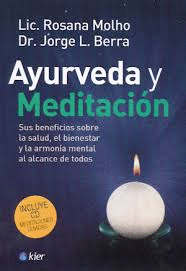 AYURVEDA Y MEDITACION (INCLUYE CD)
