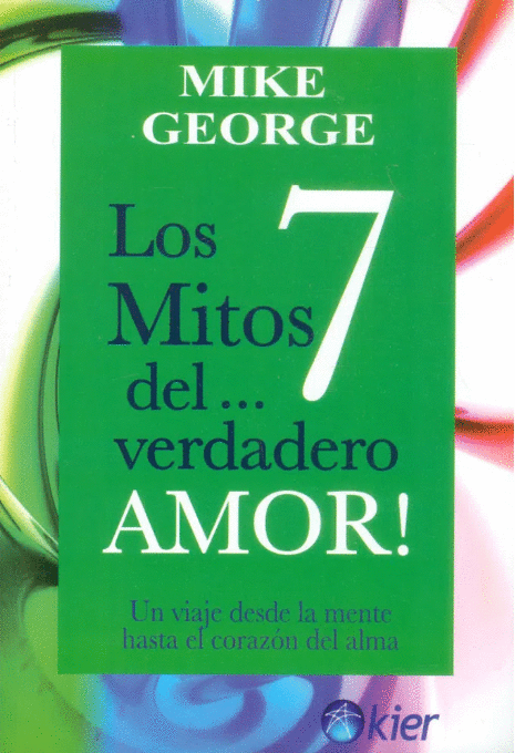 7 MITOS DEL VERDADERO AMOR LOS