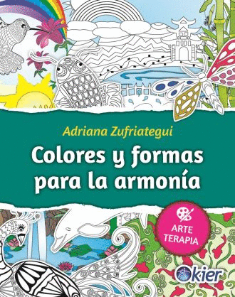 COLORES Y FORMAS PARA LA ARMONIA