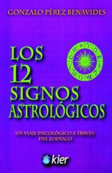 LOS 12 SIGNOS ASTROLOGICOS