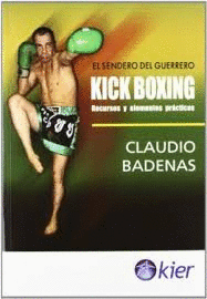 KICK BOXING EL SENDERO DEL GUERRERO