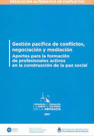 GESTION PACIFICA DE CONFLICTOS NEGOCIACION Y MEDIACION