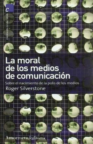 LA MORAL DE LOS MEDIOS DE COMUNICACION