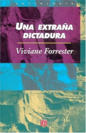 UNA EXTRA�A DICTADURA