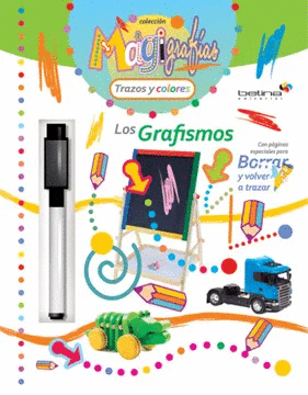 TRAZOS Y COLORES LOS GRAFISMOS