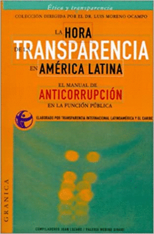 LA HORA DE LA TRANSPARENCIA EN AMERICA LATINA