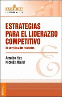 ESTRATEGIAS PARA EL LIDERAZGO COMPETITIVO