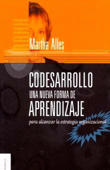 CODESARROLLO UNA NUEVA FORMA DE APRENDIZAJE PARA ALCANZAR LA ESTRATEGIA ORGANIZA