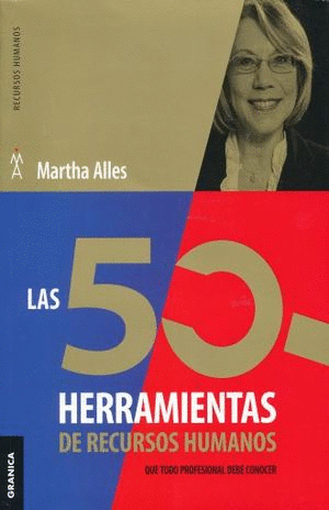 LAS 50 HERRAMIENTAS DE RECURSOS HUMANOS QUE TODO PROFESIONAL DEBE CONOCER